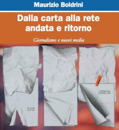 Dalla carta alla rete andata e ritorno
