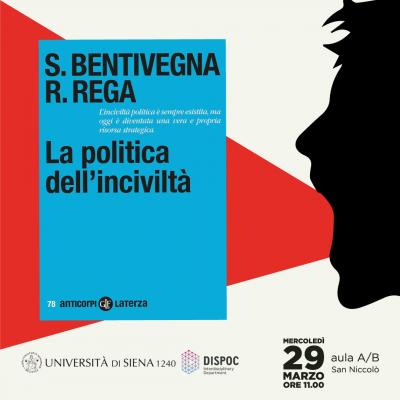 La politica dell’inciviltà La politica dell’inciviltà